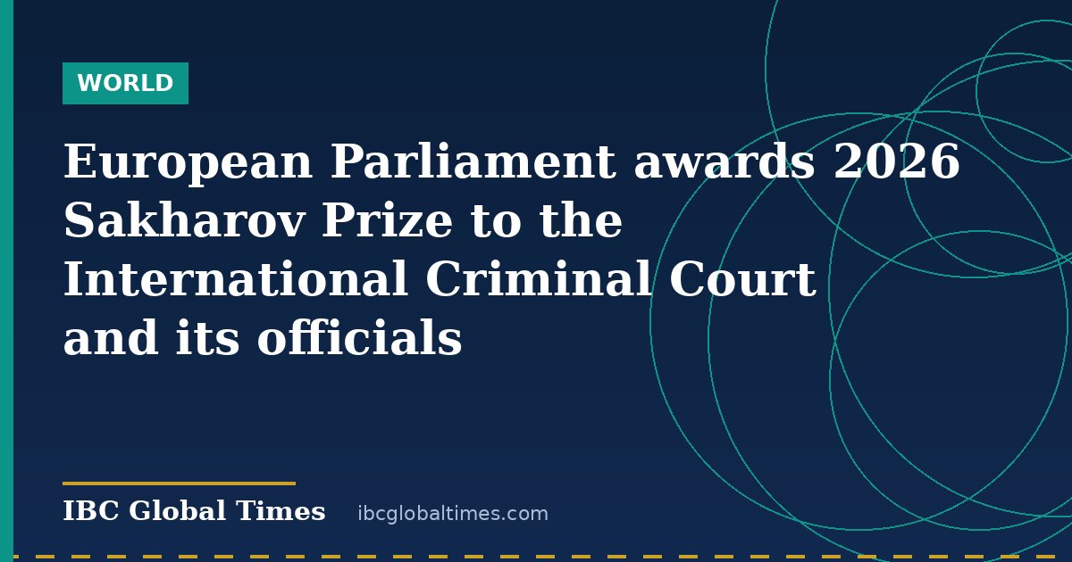 European Parliament awards 2026 Sakharov Prize to the International Criminal Court and its officials