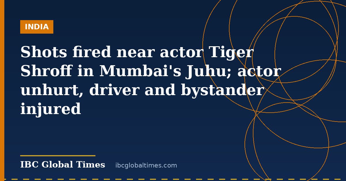 Shots fired near actor Tiger Shroff in Mumbai's Juhu; actor unhurt, driver and bystander injured