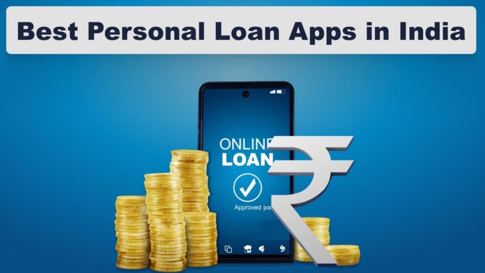 Best Online loan apps