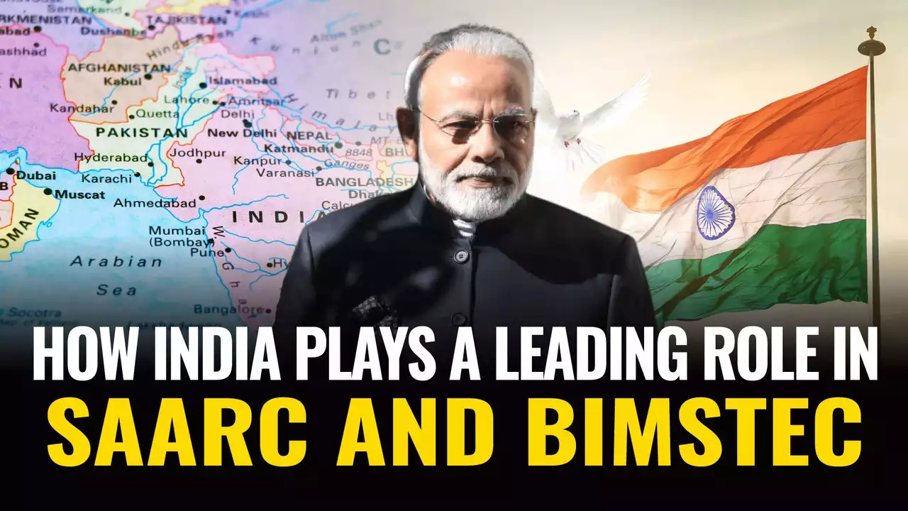 India's Regional Diplomacy: Navigating SAARC and BIMSTEC to Foster Cooperation and Connectivity